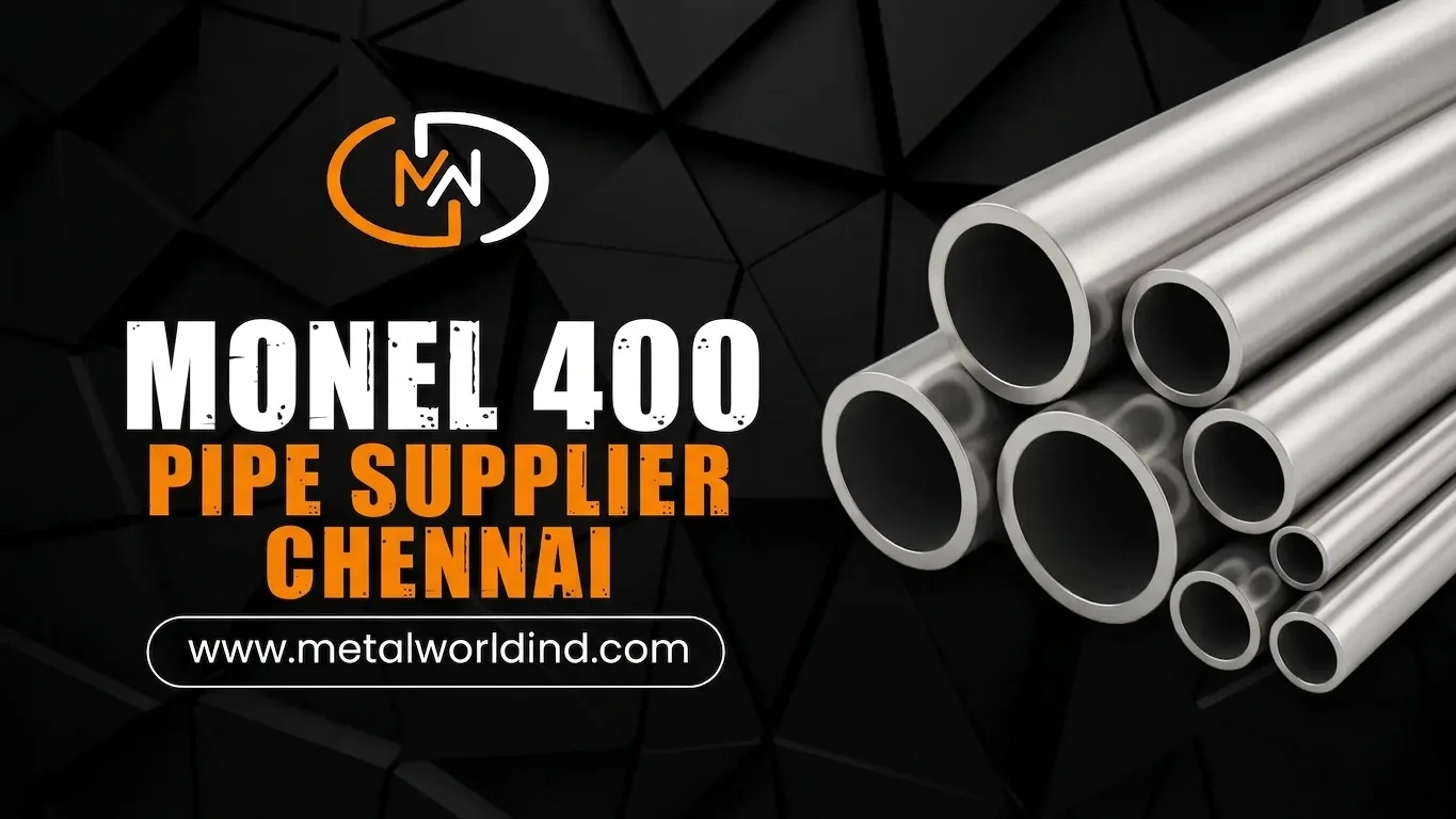 Monel 400 pipe supplier Chennai